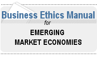 Business Ethics: A Manual for Managing a Responsible Business Enterprise in Emerging Market Economies